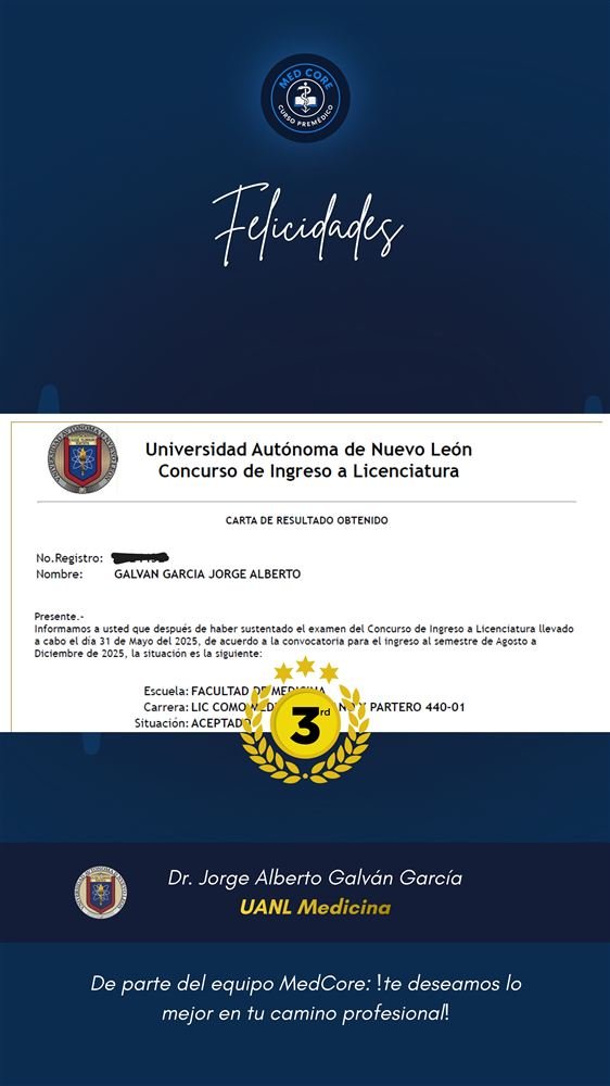 Comprobante de admisión de Jorge Alberto Galván García, Facultad de Medicina UANL, Top 3